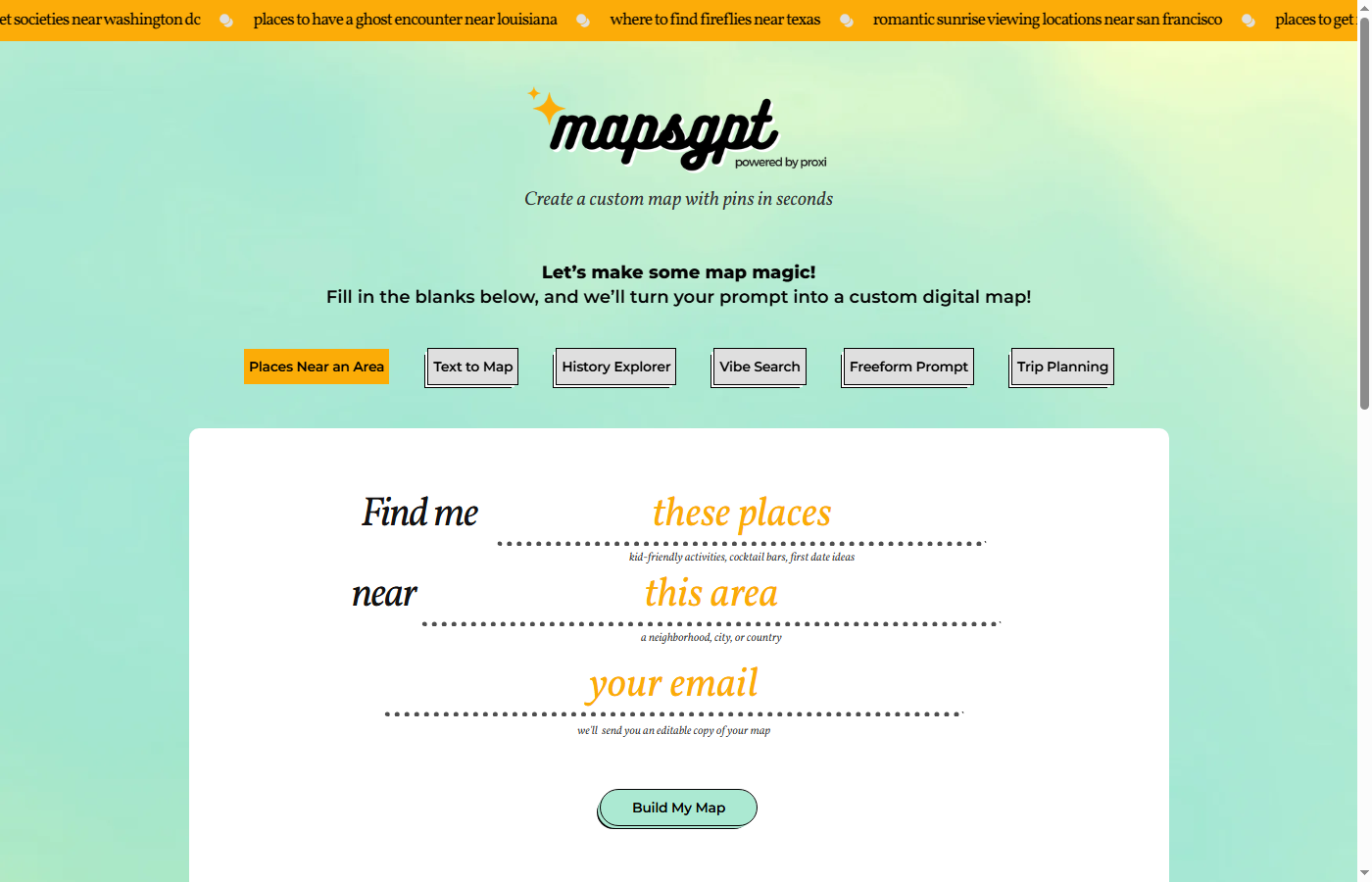 Интерфейс MapsGPT: форма «Find me … near …» и шесть режимов генерации